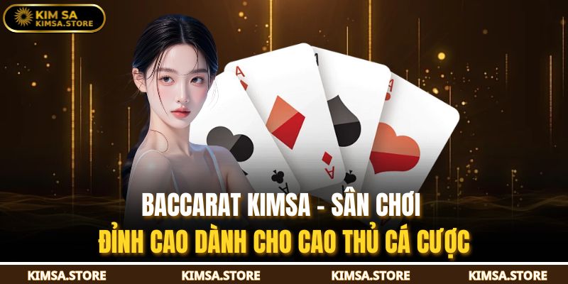 Baccarat KIMSA