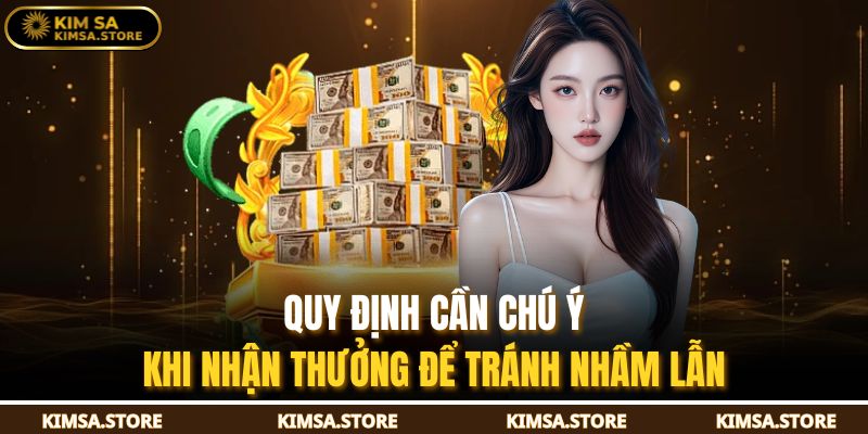 Quy định cần chú ý khi nhận thưởng để tránh nhầm lẫn